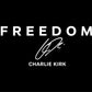 FREEDOM 3" x 7" Charlie Kirk Turning Point USA America Signature Die Cut Lettering Vinyl Decal Wall Window Car Sticker (Copy)